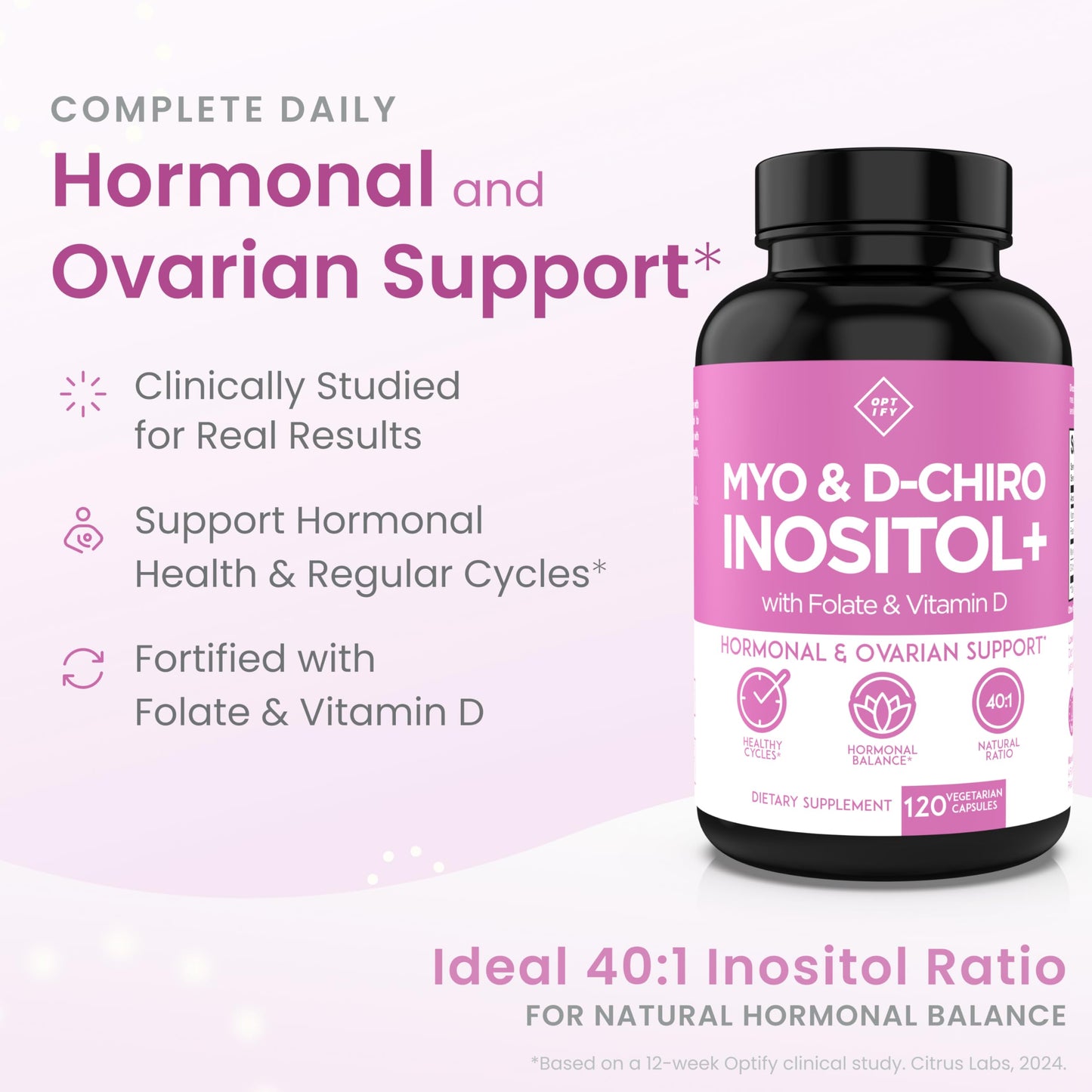 Optify Myo-Inositol & D-Chiro Inositol Supplement for Women – 40:1 Ratio Plus Folate and Vitamin D – Support Healthy Hormonal Balance