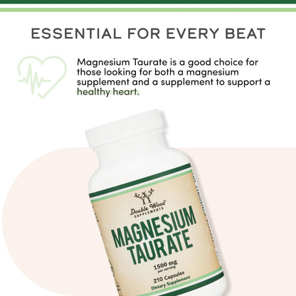 Magnesium Taurate Supplement for Cardiovascular Health to Boost Magnesium Levels (1,500mg per Serving, 210 Vegan Capsules) Non-GMO, Gluten Free