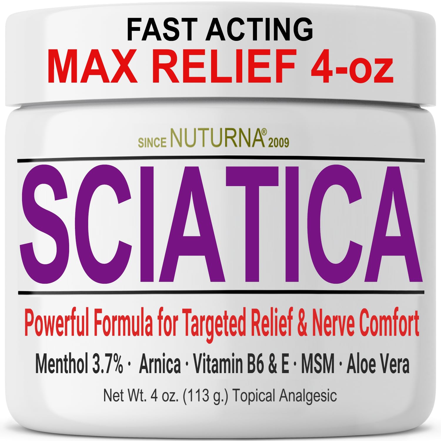 Sciatica Nerve Cream - Maximum Strength Comfort Cream for Feet, Hands, Legs, Toes, Back - Natural Ultra Strength Arnica, MSM, Menthol, Soothing Comfort, Large 4 Oz NuturnaBuy Supplements Australia