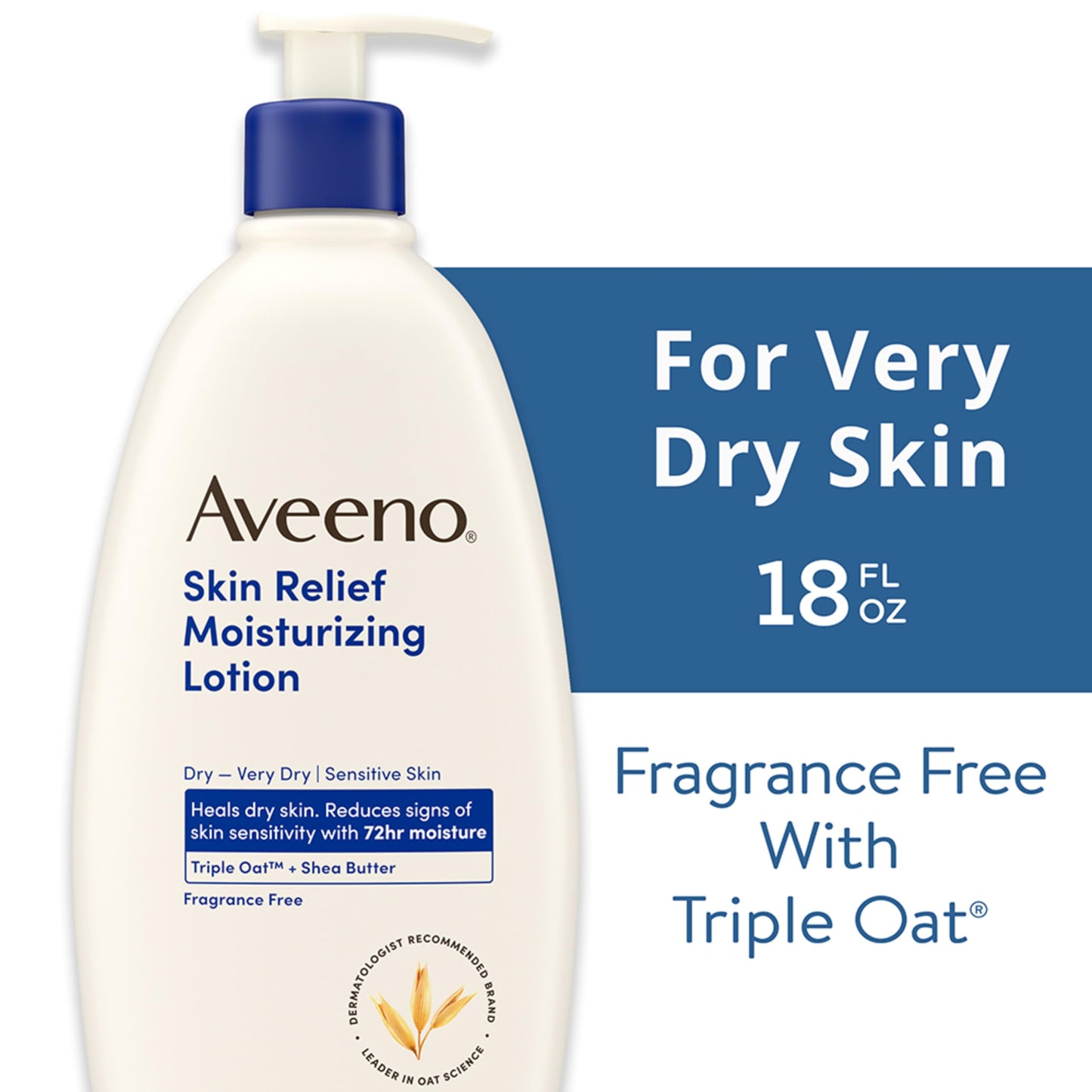 Aveeno Skin Relief Moisturizing Lotion Heals Very Dry, Sensitive Skin, Fast-Absorbing Body