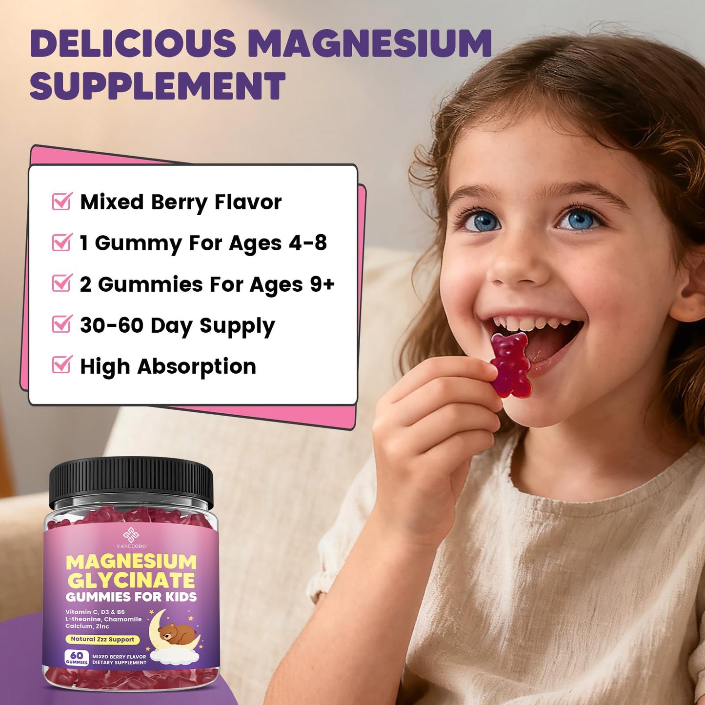 YANLUOBO Kids Magnesium Gummies, Magnesium Glycinate Gummies 400mg/200mg with L-Theanine, Chamomile, Vitamin B6, D3 for Kids, Relaxation & Zzz Support, Nerve Bone - Sugar Free Mixed Berry Flavor 60ct YANLUOBOBuy Supplements Australia