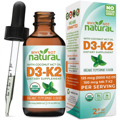 Why Not Natural Organic Vitamin D3 K2 (MK-7) Liquid Drops, 5000 IU of sublingual D3 with Coconut MCT Oil