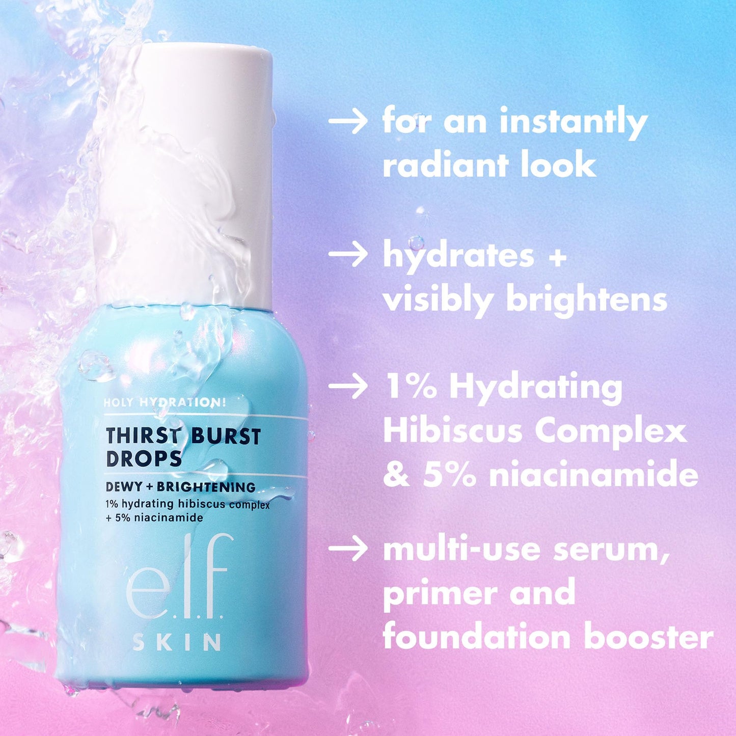 e.l.f. SKIN Holy Hydration! Thirst Burst Drops, Serum For A Radiant Complexion Instantly & Over Time, Made With Hyaluronic Acid, Vegan & Cruelty-Free e.l.f.Buy Supplements Australia